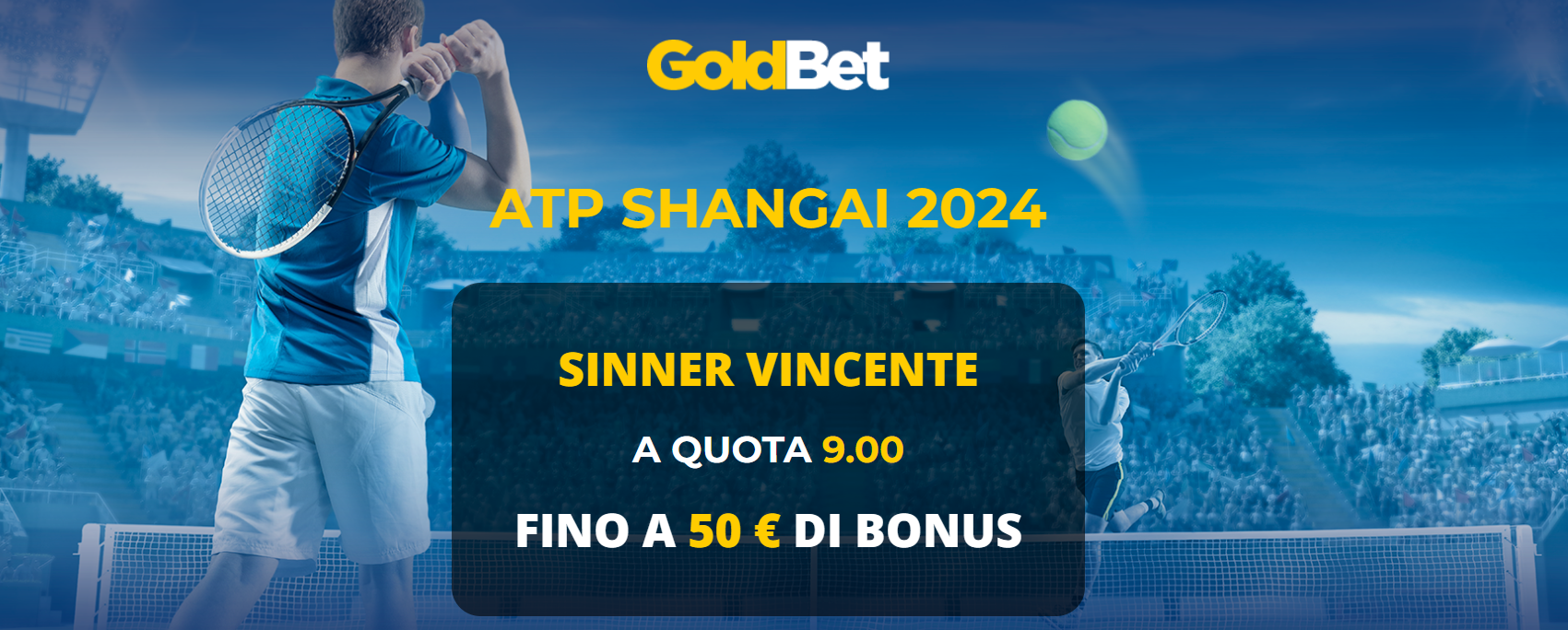 Quota Maggiorata Goldbet: Sinner vincente ATP Shangai a quota 9
