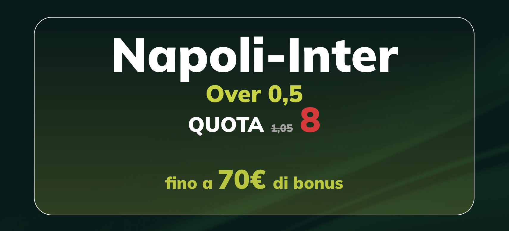 napoli inter quota maggiorata sisal