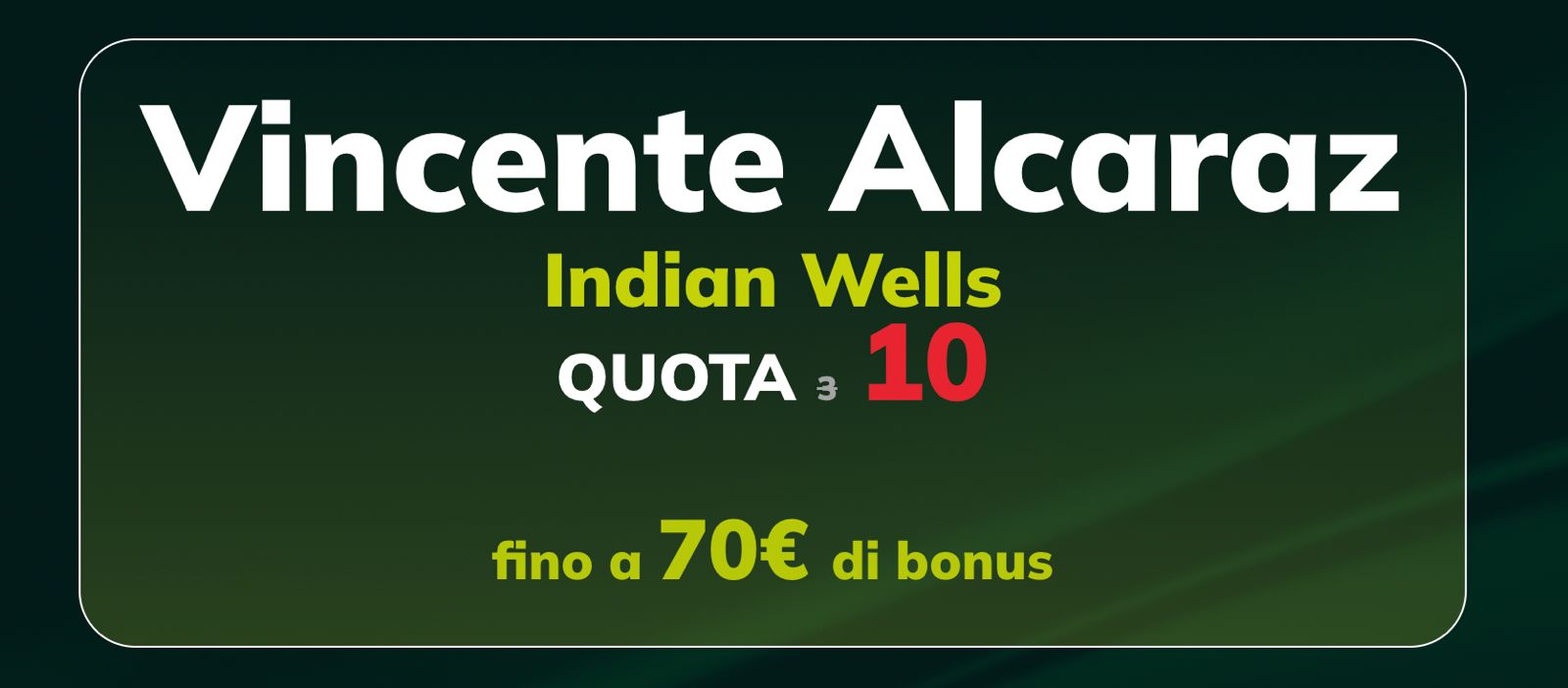 quote vincente indian wells alcaraz maggiorata