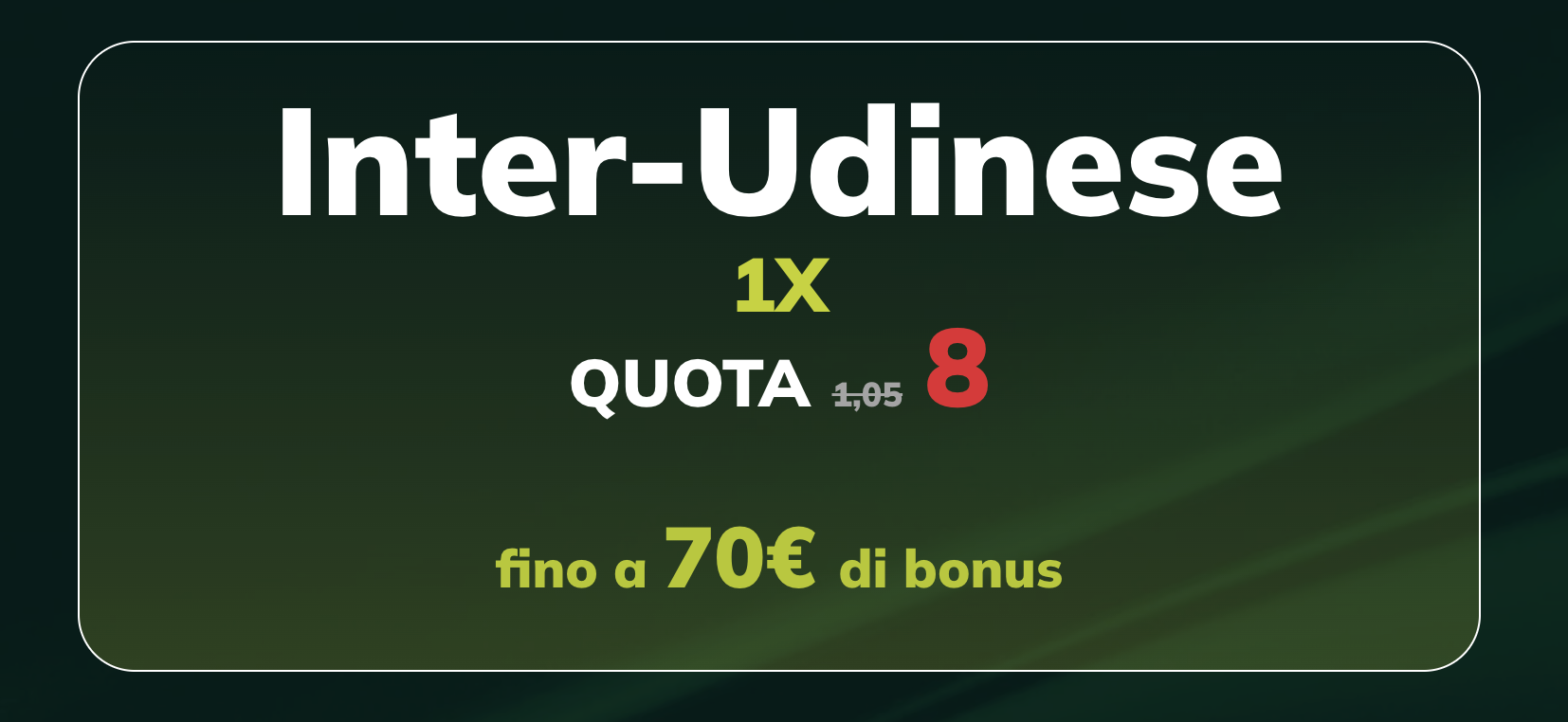 inter udinese quota maggiorata sisal