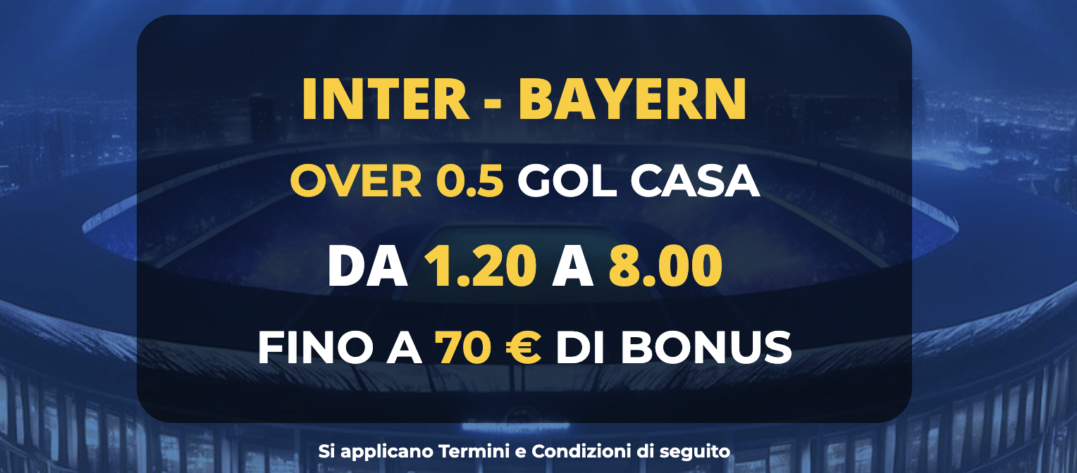 inter bayern quota maggiorata champions league