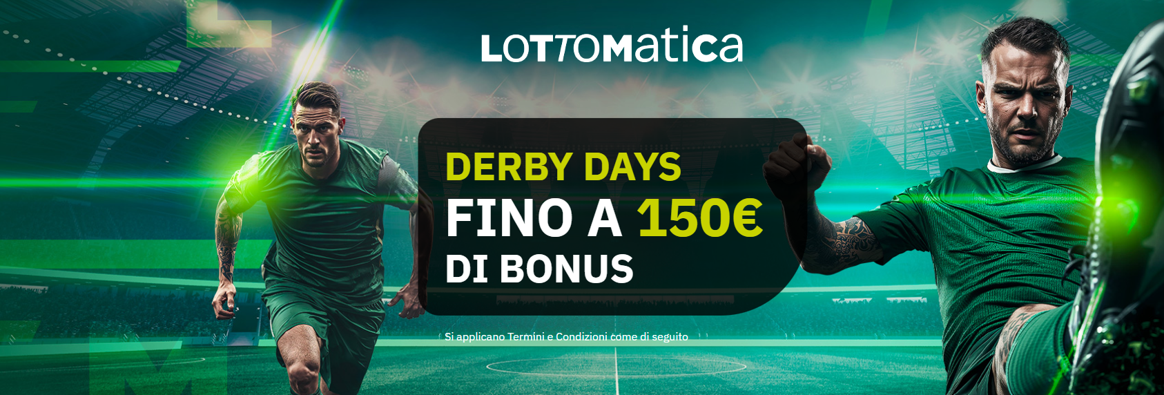 Quota maggiorata offerta da Lottomatica e Goldbet: derby days fino a 150€ di bonus