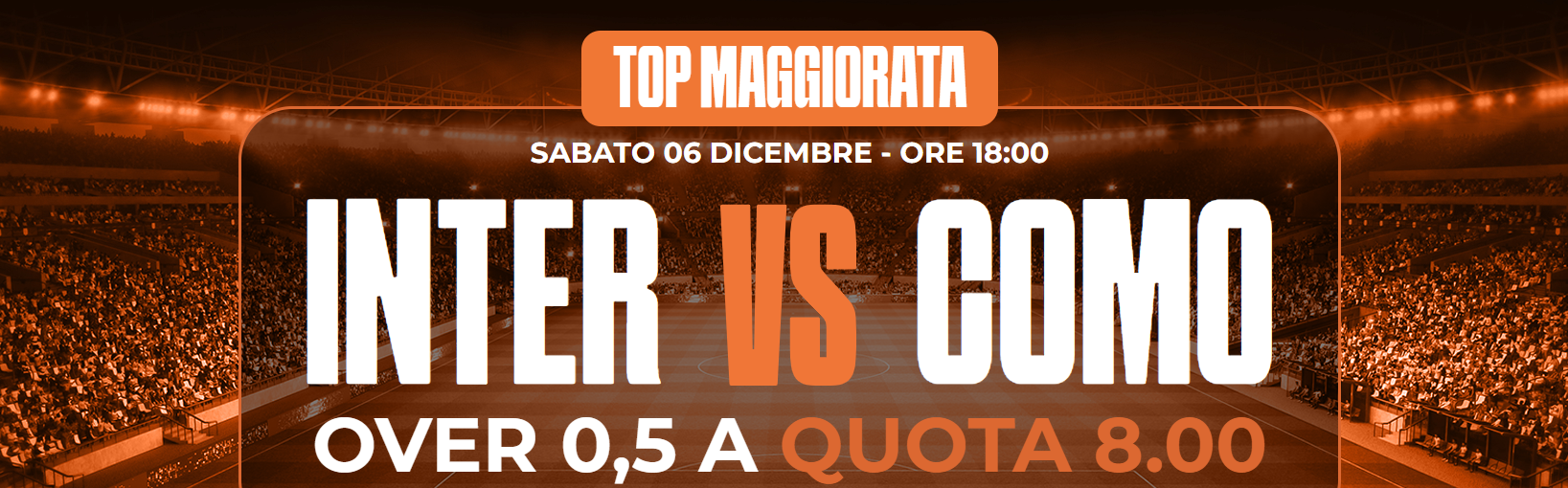 INTER VS COMO QUOTA MAGGIORATA