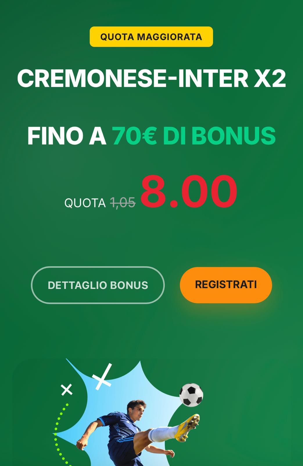 Cremonese-Inter x2 a quota maggiorata 8