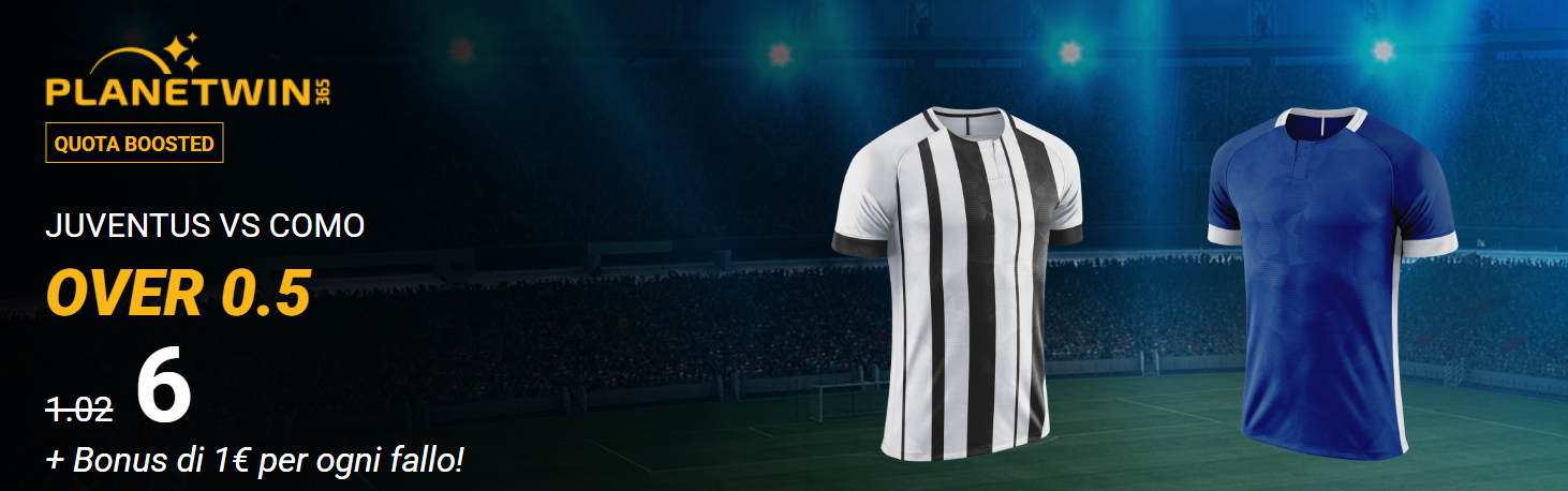 Juventus-Como over 0.5 a quota maggiorata 6 + 1euro per ogni fallo offerta da Planetwin365