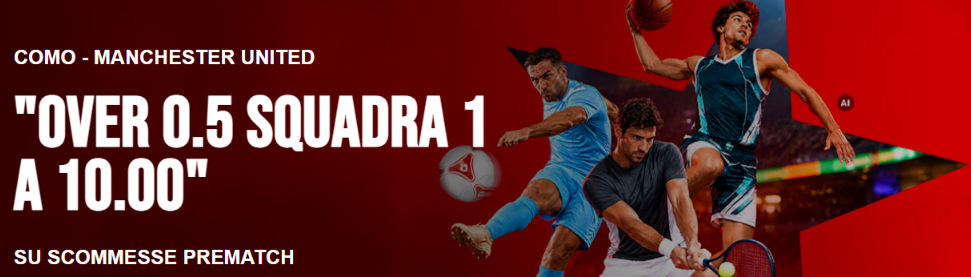 Como vs Man Utd almeno un gol del Como a quota maggiorata 10 offerta da Pokerstars